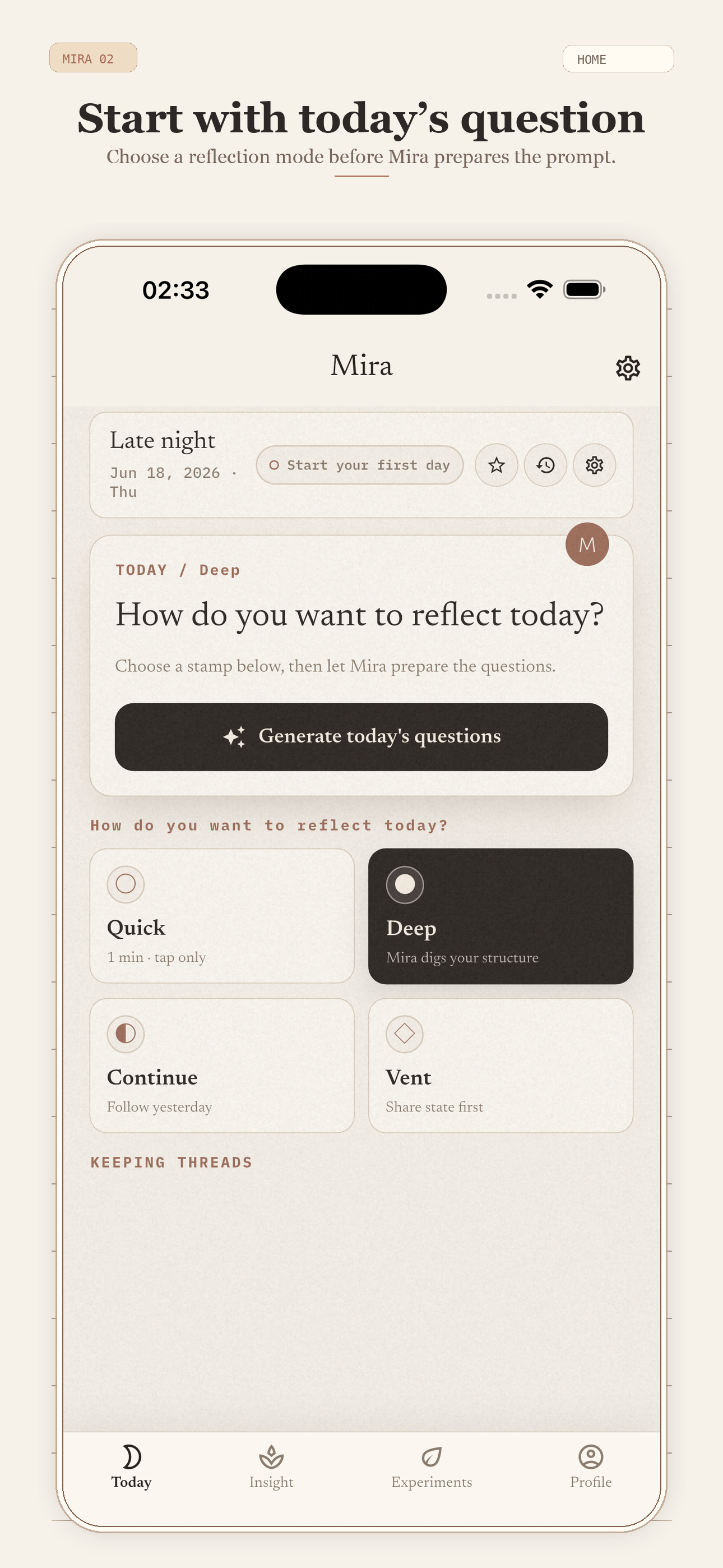 Mira home screen — one honest question a day, not a feed